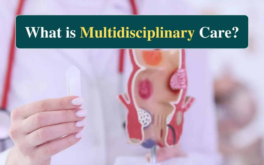 What is Multidisciplinary Care?